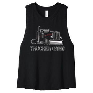 Truck Driver Funny Big Trucking Trucker Gang Women's Racerback Cropped Tank