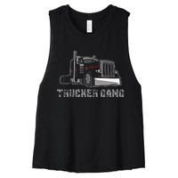 Truck Driver Funny Big Trucking Trucker Gang Women's Racerback Cropped Tank