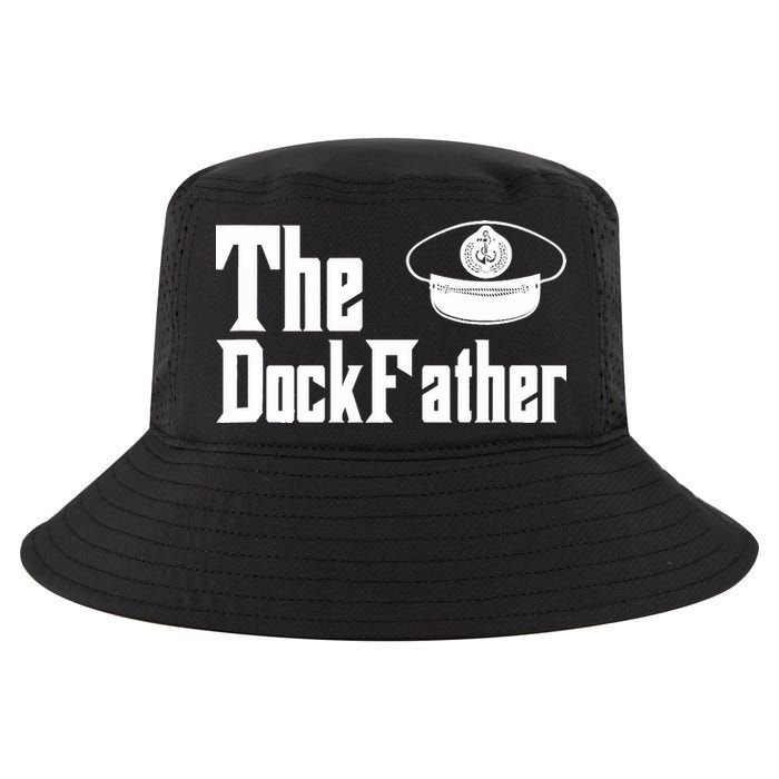 The Dock Father Captain Of The Boat Dad Funny Fathers Day Cool Comfort Performance Bucket Hat