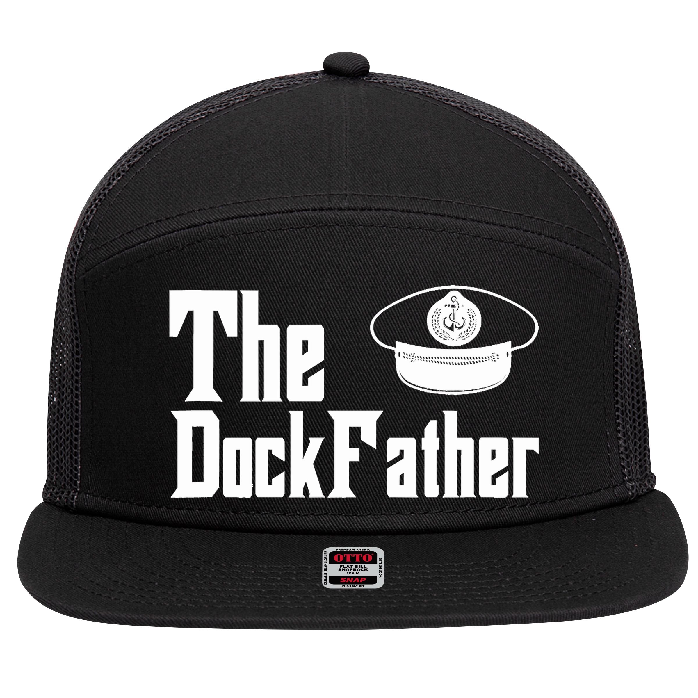 The Dock Father Captain Of The Boat Dad Funny Fathers Day 7 Panel Mesh Trucker Snapback Hat