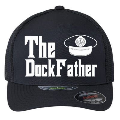 The Dock Father Captain Of The Boat Dad Funny Fathers Day Flexfit Unipanel Trucker Cap