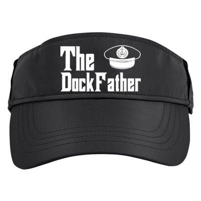 The Dock Father Captain Of The Boat Dad Funny Fathers Day Adult Drive Performance Visor