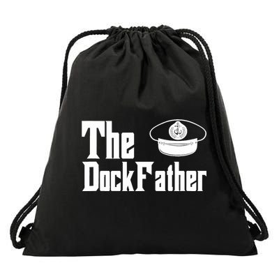 The Dock Father Captain Of The Boat Dad Funny Fathers Day Drawstring Bag