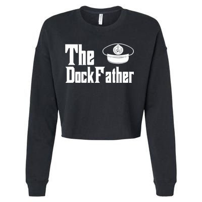 The Dock Father Captain Of The Boat Dad Funny Fathers Day Cropped Pullover Crew