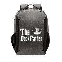 The Dock Father Captain Of The Boat Dad Funny Fathers Day Vector Backpack