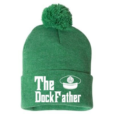 The Dock Father Captain Of The Boat Dad Funny Fathers Day Pom Pom 12in Knit Beanie