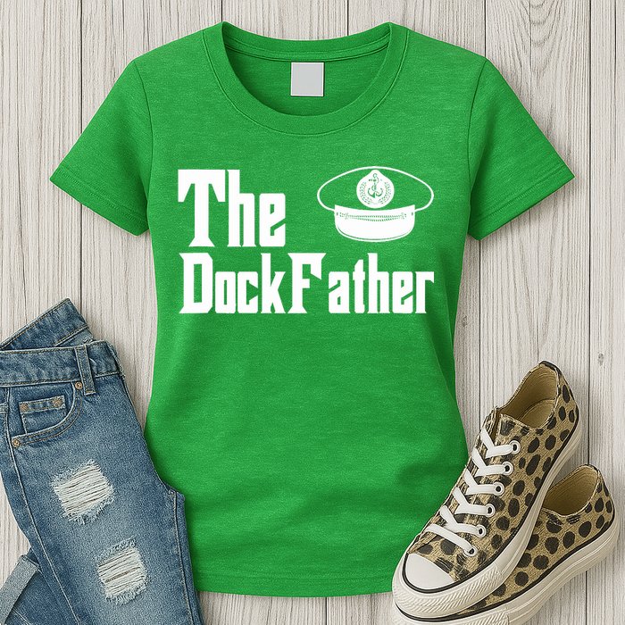 The Dock Father Captain Of The Boat Dad Funny Fathers Day Womens T-Shirt