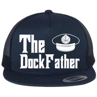 The Dock Father Captain Of The Boat Dad Funny Fathers Day Flat Bill Trucker Hat