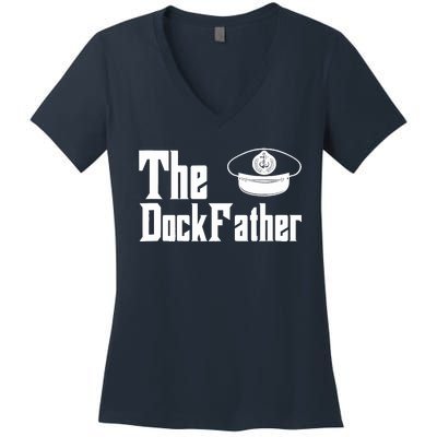 The Dock Father Captain Of The Boat Dad Funny Fathers Day Women's V-Neck T-Shirt