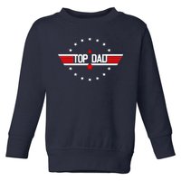 Top Dad Father's Day Airplane Pilot Toddler Sweatshirt