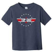 Top Dad Father's Day Airplane Pilot Toddler T-Shirt