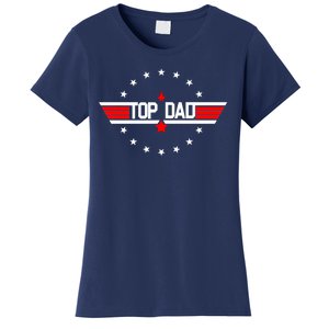 Top Dad Father's Day Airplane Pilot Women's T-Shirt