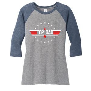 Top Dad Father's Day Airplane Pilot Women's Tri-Blend 3/4-Sleeve Raglan Shirt