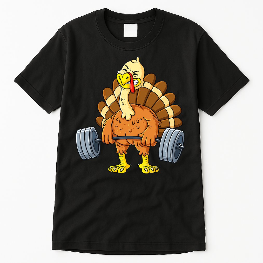 Turkey Deadlift Funny Thanksgiving Day Fitness Weightlifting Tall T-Shirt