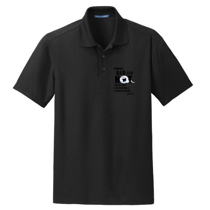 Thanks Dad For Not Pulling Out And Creating A Legend Father Dry Zone Grid Polo