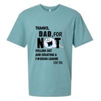Thanks Dad For Not Pulling Out And Creating A Legend Father Sueded Cloud Jersey T-Shirt