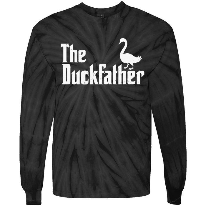 The Duck Father Duck Lover Quack Dad Fathers Day Goose Lover Tie-Dye Long Sleeve Shirt