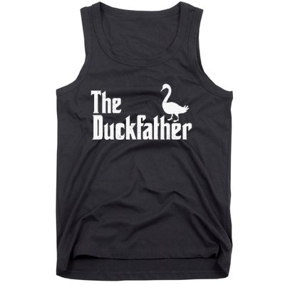 The Duck Father Duck Lover Quack Dad Fathers Day Goose Lover Tank Top