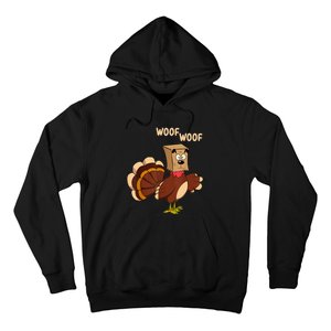 Thanksgiving Dog Fake Dog Woof Thanksgiving Turkey Hoodie