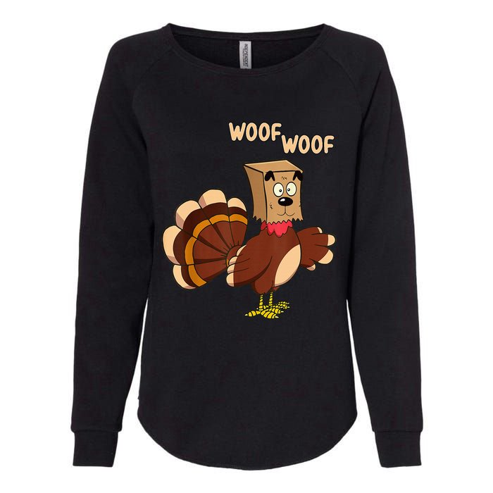 Thanksgiving Dog Fake Dog Woof Thanksgiving Turkey Womens California Wash Sweatshirt