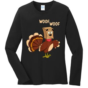 Thanksgiving Dog Fake Dog Woof Thanksgiving Turkey Ladies Long Sleeve Shirt