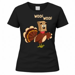 Thanksgiving Dog Fake Dog Woof Thanksgiving Turkey Women's T-Shirt