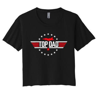 Top Dad Funny Fathers Day Birthday Surprise Women's Crop Top Tee