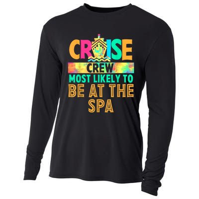 Tie Dye Funny Cruise Crew Most Likely To Be At The Spa Cooling Performance Long Sleeve Crew