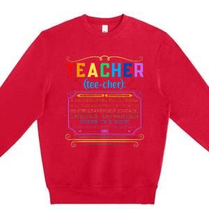 Teacher Definition Funny Teaching School Teacher Premium Crewneck Sweatshirt