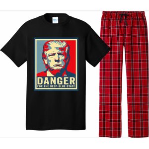 Trump Danger For The Deepbluestate Pajama Set