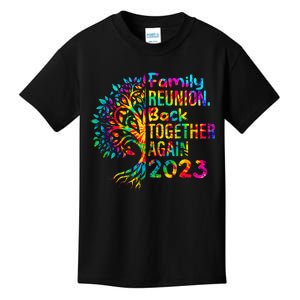 Tie Dye Family Reunion Back Together Again Family Reunion Kids T-Shirt