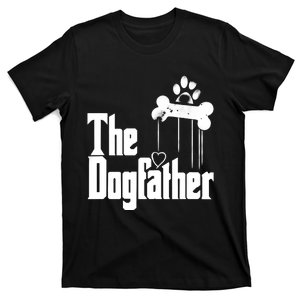 The Dog Father Dad Dog Funny Fathers Day T-Shirt