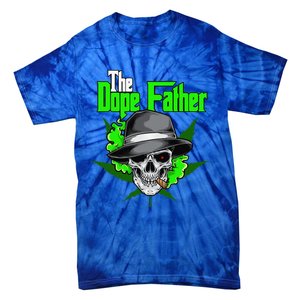 The Dope Father Worlds Dopest Dad Papa Weed Smoke Cannabis Tie-Dye T-Shirt