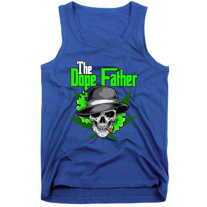 The Dope Father Worlds Dopest Dad Papa Weed Smoke Cannabis Tank Top