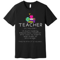 Teacher Definition Funny Teaching School Teacher Premium T-Shirt