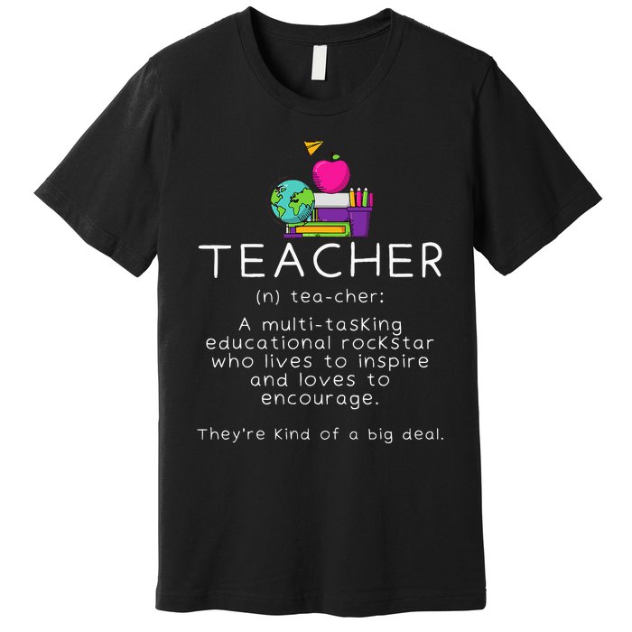 Teacher Definition Funny Teaching School Teacher Premium T-Shirt