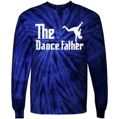 The Dance Father Dancing Dad Supporter Father Dancer Family Tie-Dye Long Sleeve Shirt