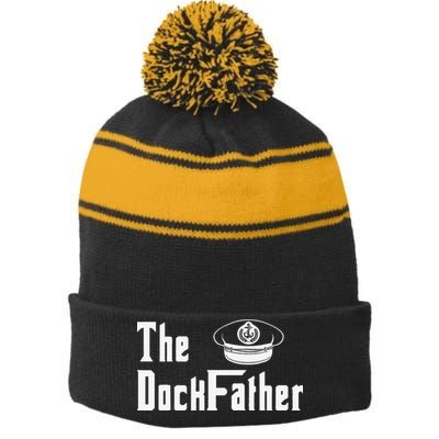 The Dock Father Captain Of The Boat Dad Funny Fathers Day Stripe Pom Pom Beanie