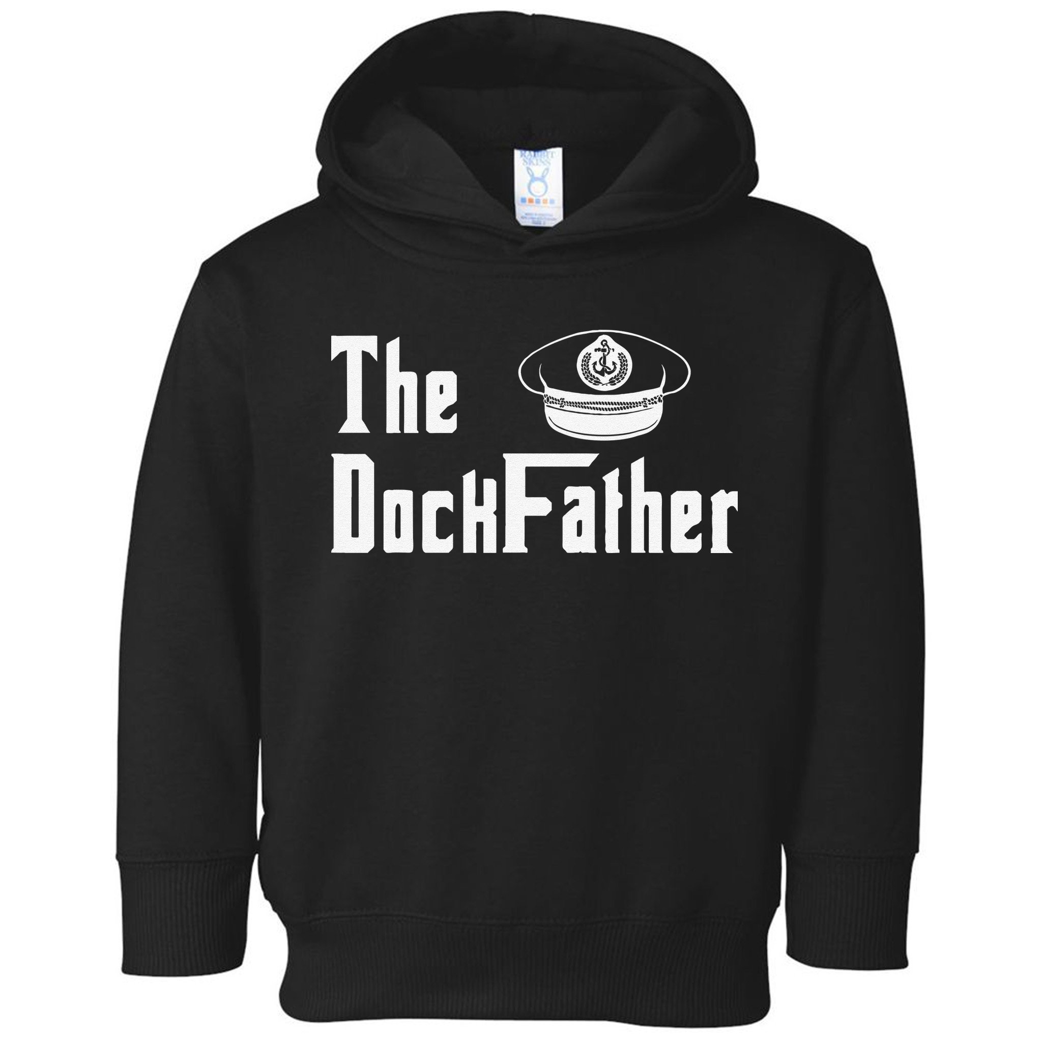 The Dock Father Captain Of The Boat Dad Funny Fathers Day Toddler Hoodie
