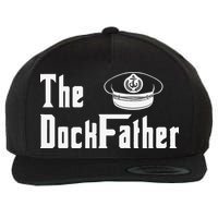 The Dock Father Captain Of The Boat Dad Funny Fathers Day Wool Snapback Cap
