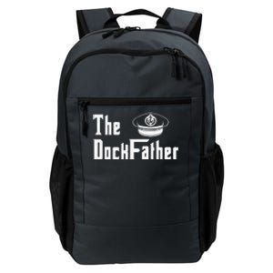 The Dock Father Captain Of The Boat Dad Funny Fathers Day Daily Commute Backpack