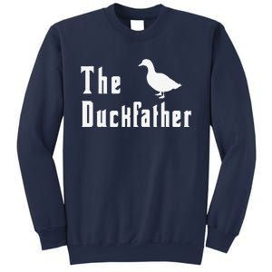 The Duckfather Funny Duck Father Dad Humor Fathers Day Sweatshirt