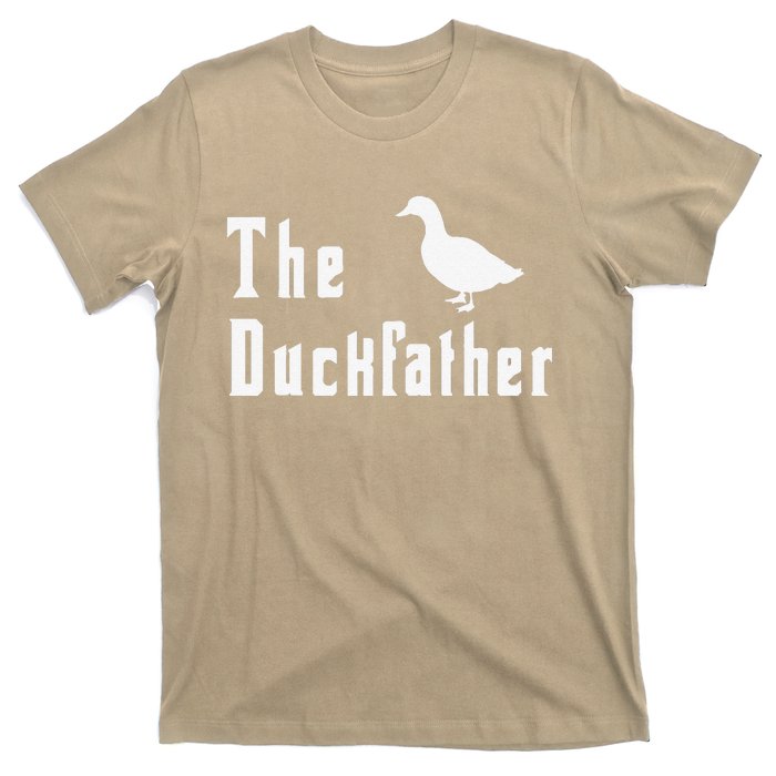 The Duckfather Funny Duck Father Dad Humor Fathers Day T-Shirt