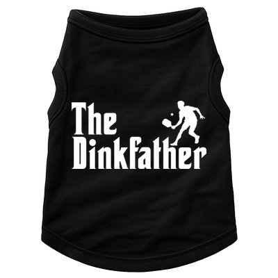 The Dinkfather Funny Pickleball Doggie Tank