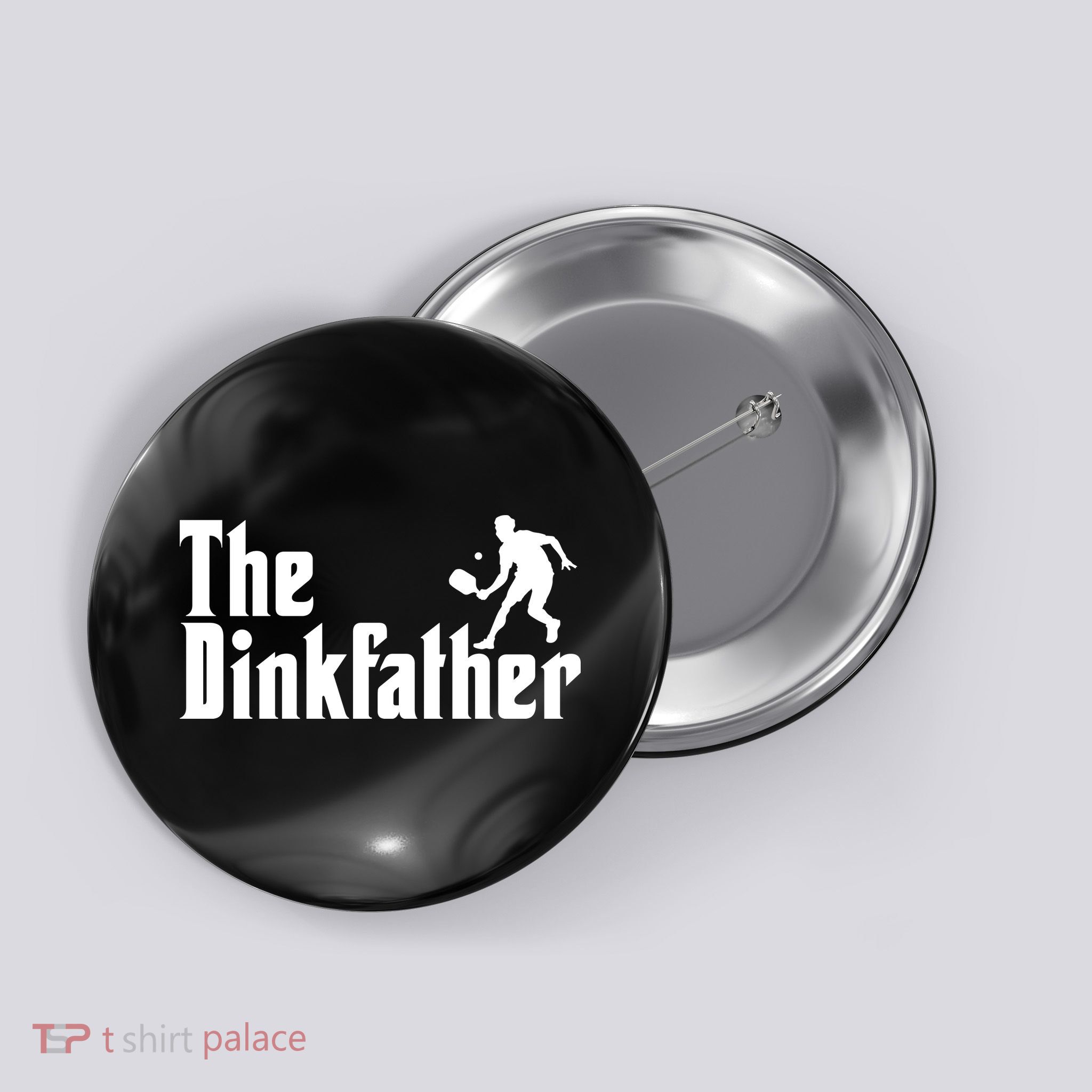 The Dinkfather Funny Pickleball Button