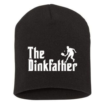 The Dinkfather Funny Pickleball Short Acrylic Beanie