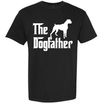 The Dog Father T Boxer Dog Lover Gift For Men Dad Garment-Dyed Heavyweight T-Shirt