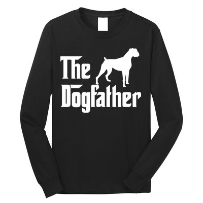 The Dog Father T Boxer Dog Lover Gift For Men Dad Long Sleeve Shirt