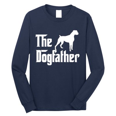 The Dog Father T Boxer Dog Lover Gift For Men Dad Long Sleeve Shirt