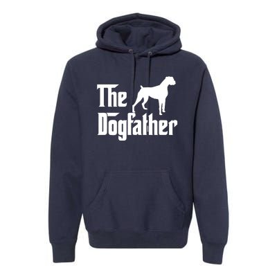 The Dog Father T Boxer Dog Lover Gift For Men Dad Premium Hoodie